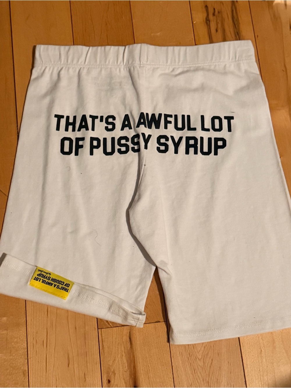 That’s A Awful Lot Of Cough Syrup Shorts SZ: S